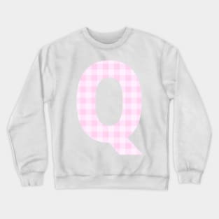 Pink Letter Q in Plaid Pattern Background. Crewneck Sweatshirt